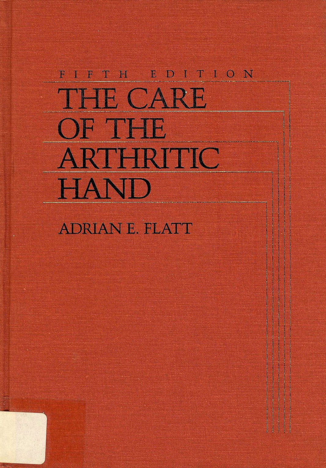 Care of the Arthritic Hand,Used