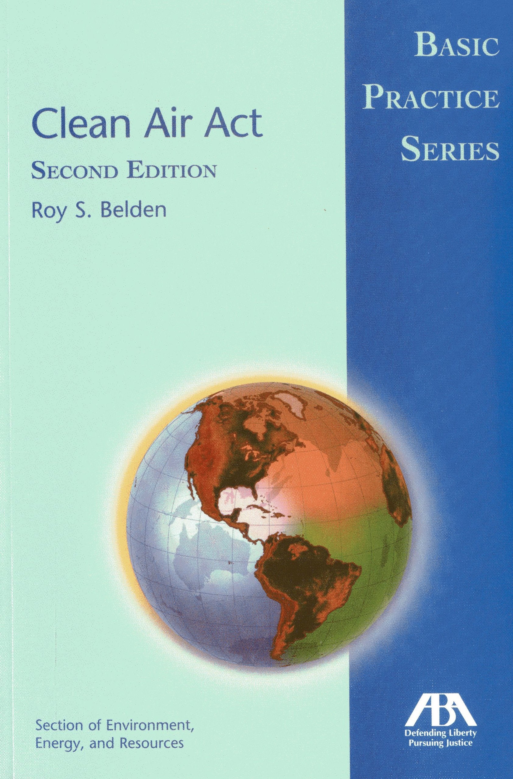 Clean Air Act: Basic Practice Series,Used