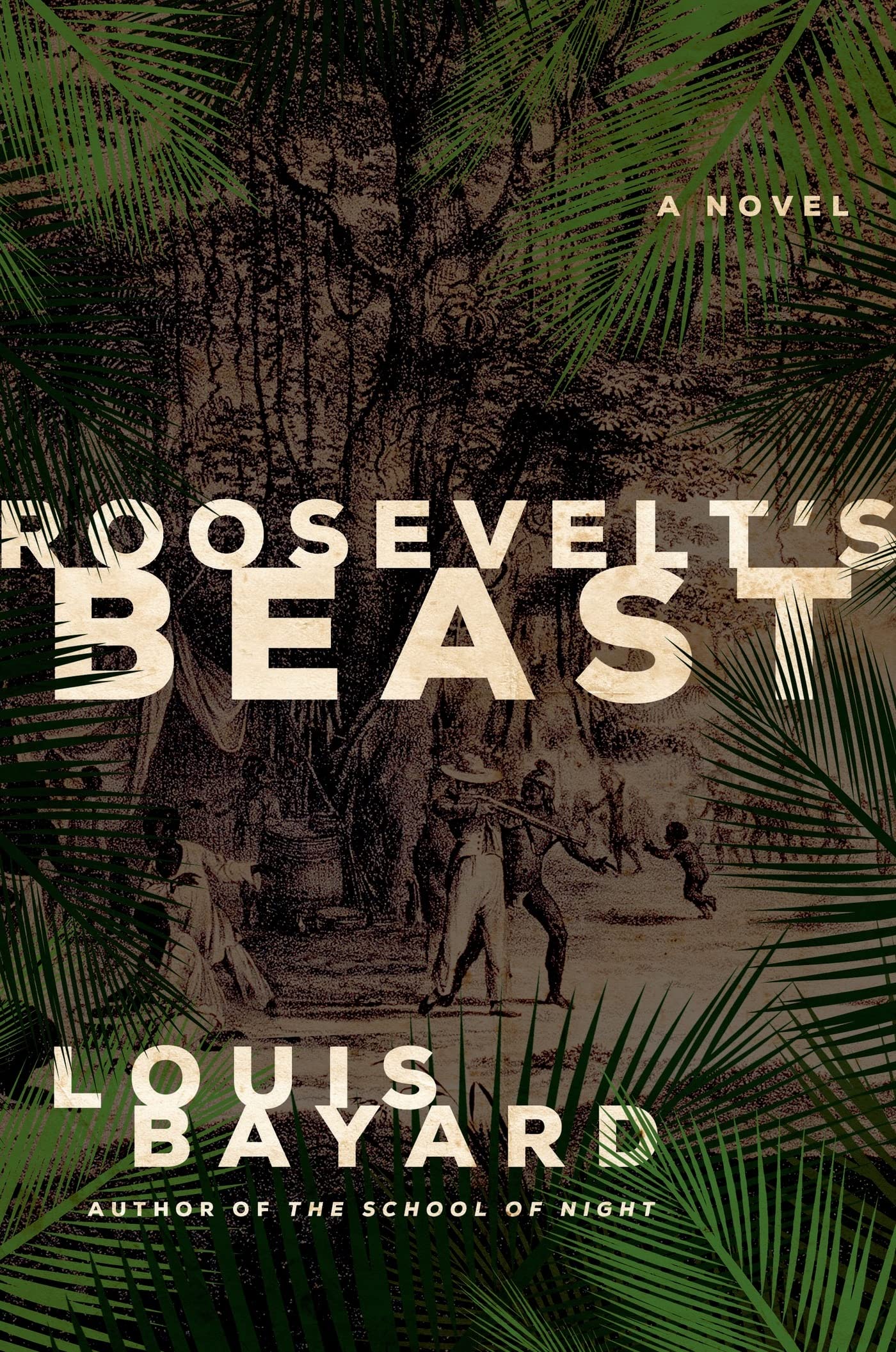 Roosevelt's Beast: A Novel,Used