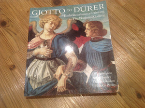 Giotto to Durer: Early Renaissance Painting in the National Gallery (National Gallery London Publications),New