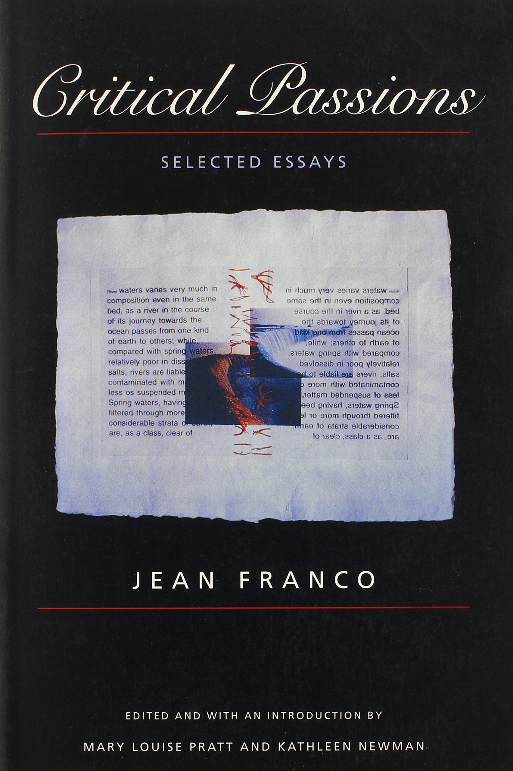 Critical Passions: Selected Essays (Postcontemporary Interventions),Used