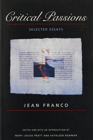 Critical Passions: Selected Essays (Postcontemporary Interventions),Used
