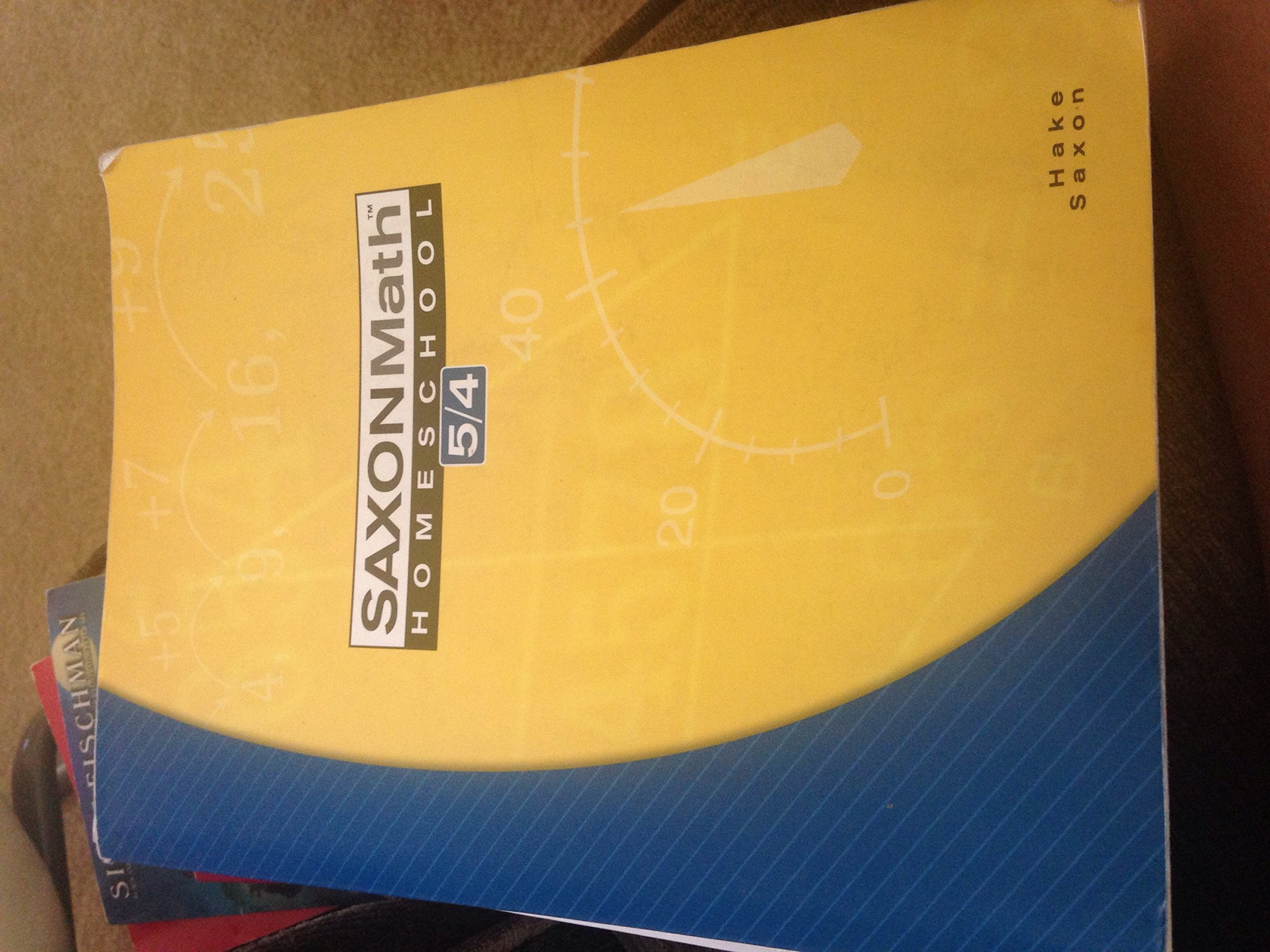 Saxon Math 5/4, 3rd Edition Home school Student Edition.,New