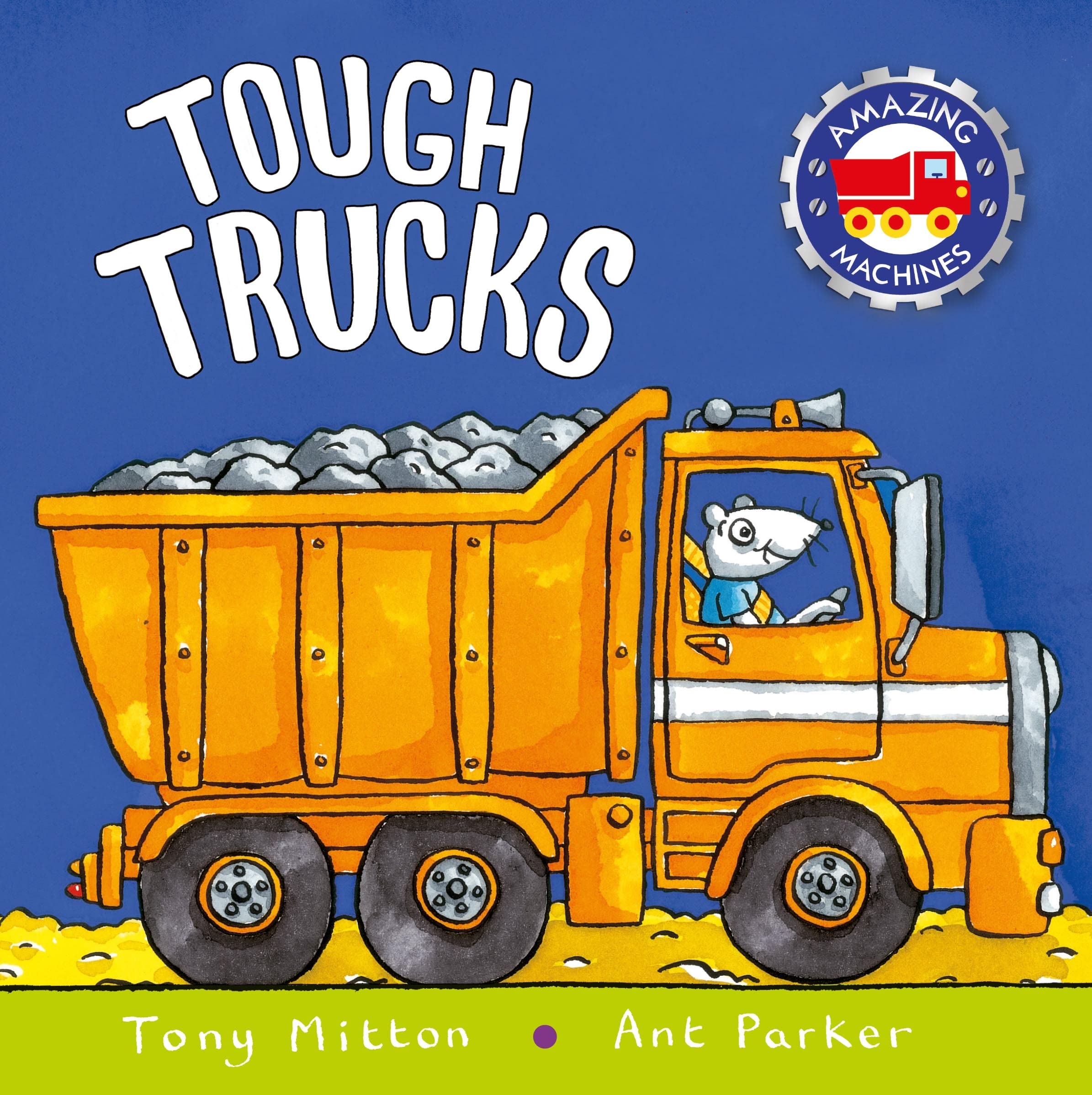 Tough Trucks (Amazing Machines),Used