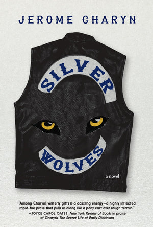 Silver Wolves: A Novel