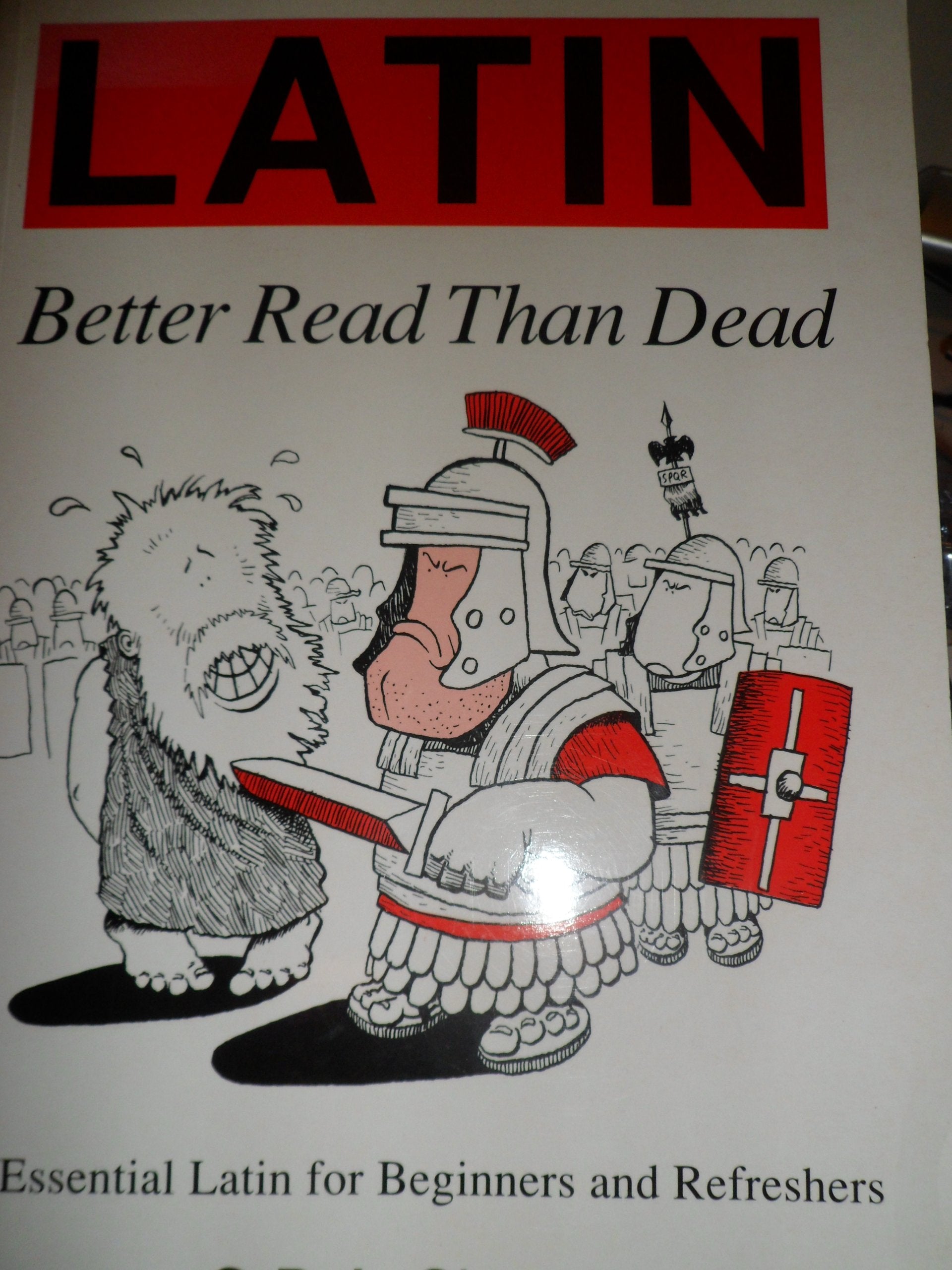 Latin: Better Read Than Dead (English and Latin Edition),Used