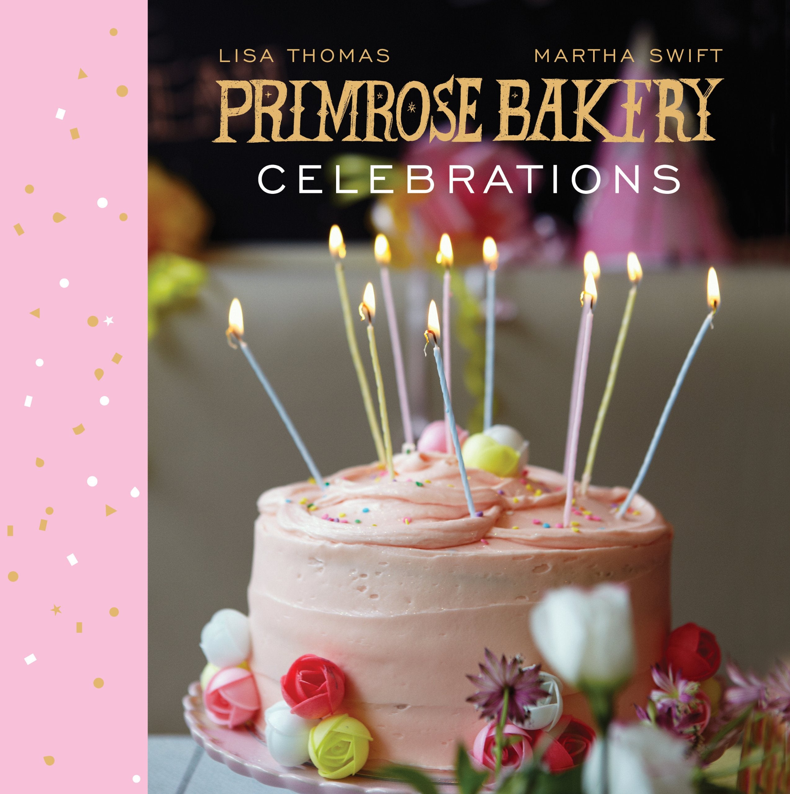 Primrose Bakery Celebrations,Used