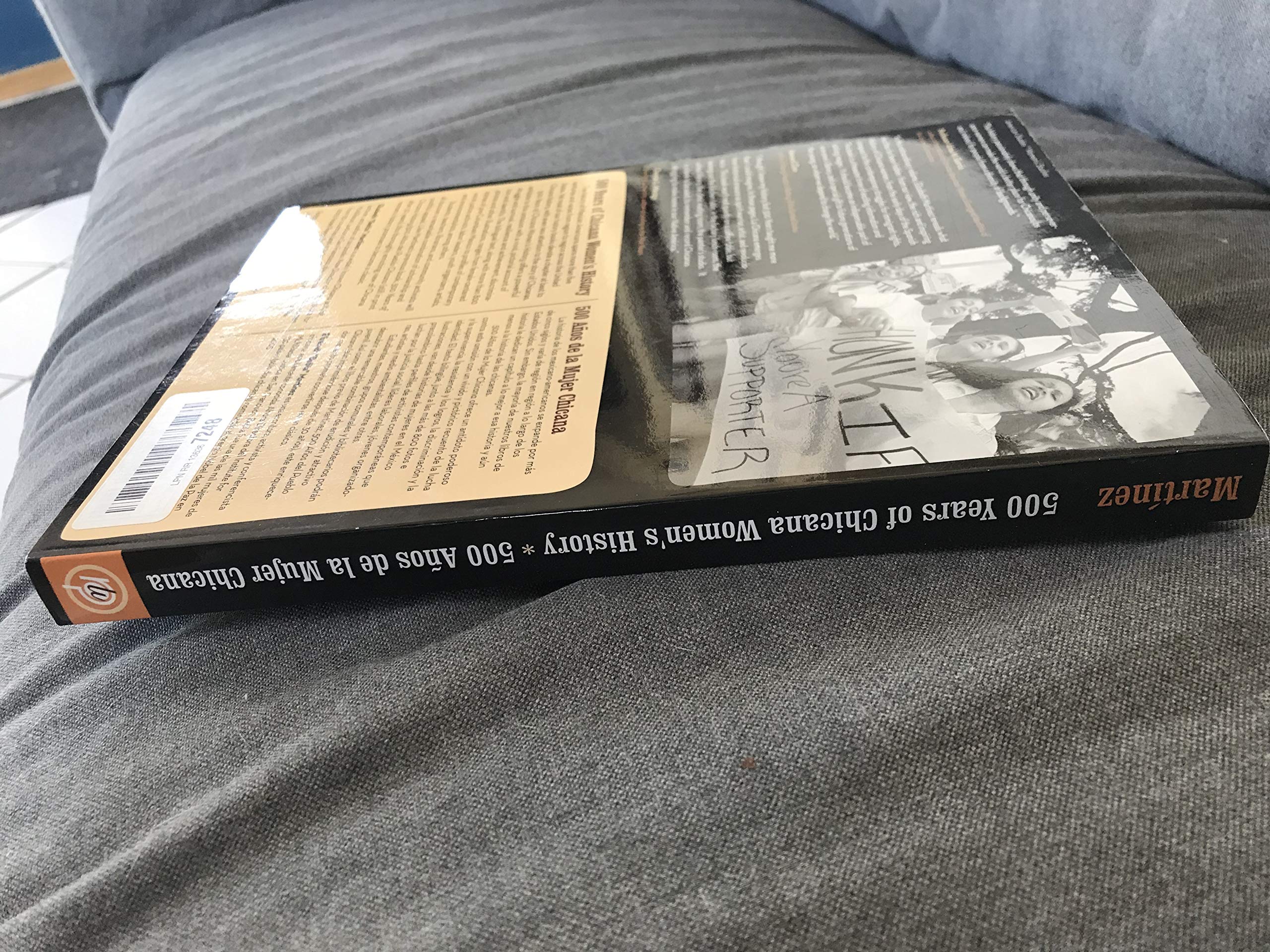 500 Years Of Chicana Women'S History / 500 Aos De La Mujer Chicana: Bilingual Edition