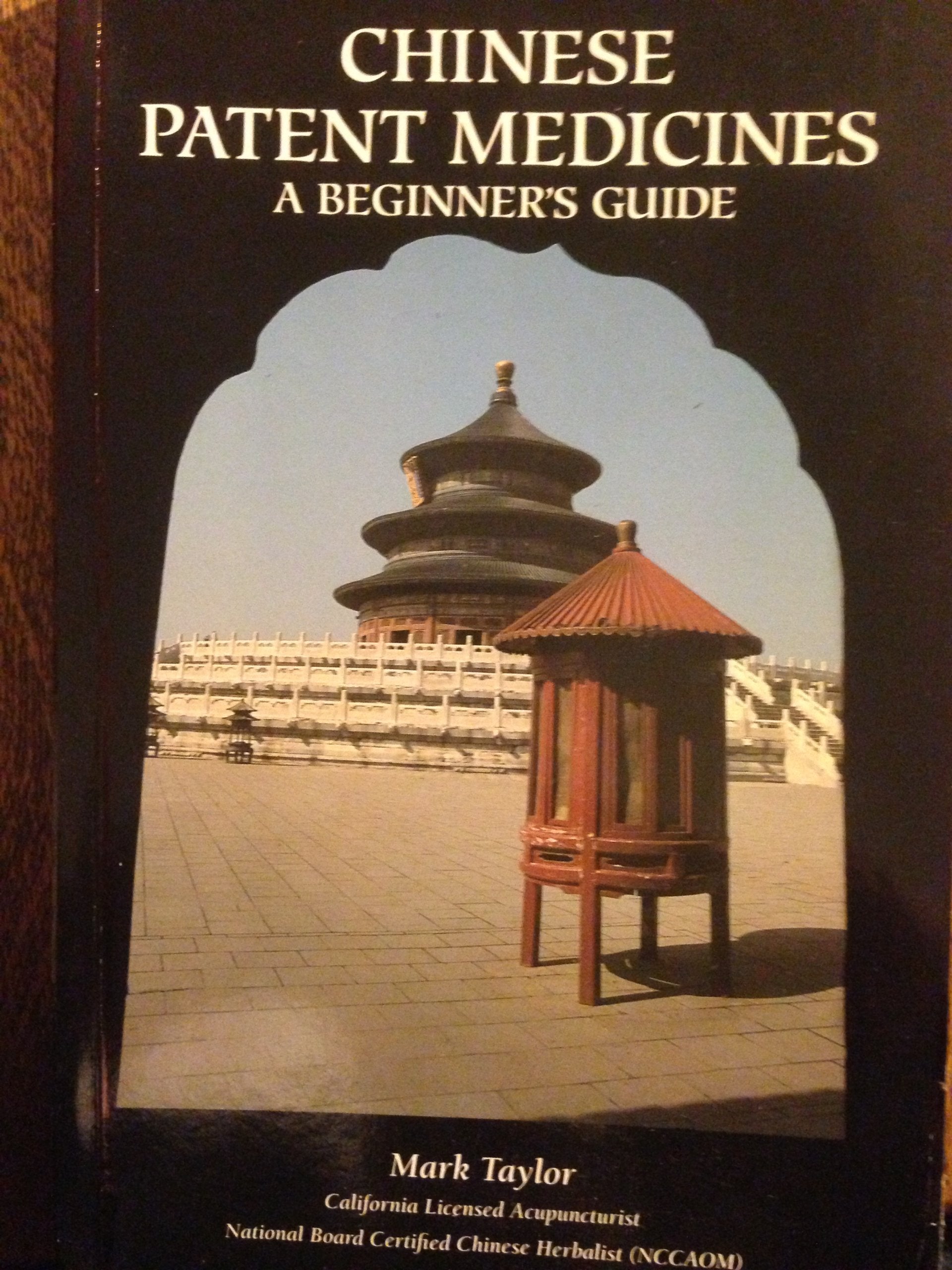 Chinese patent medicines: A beginner's guide,Used