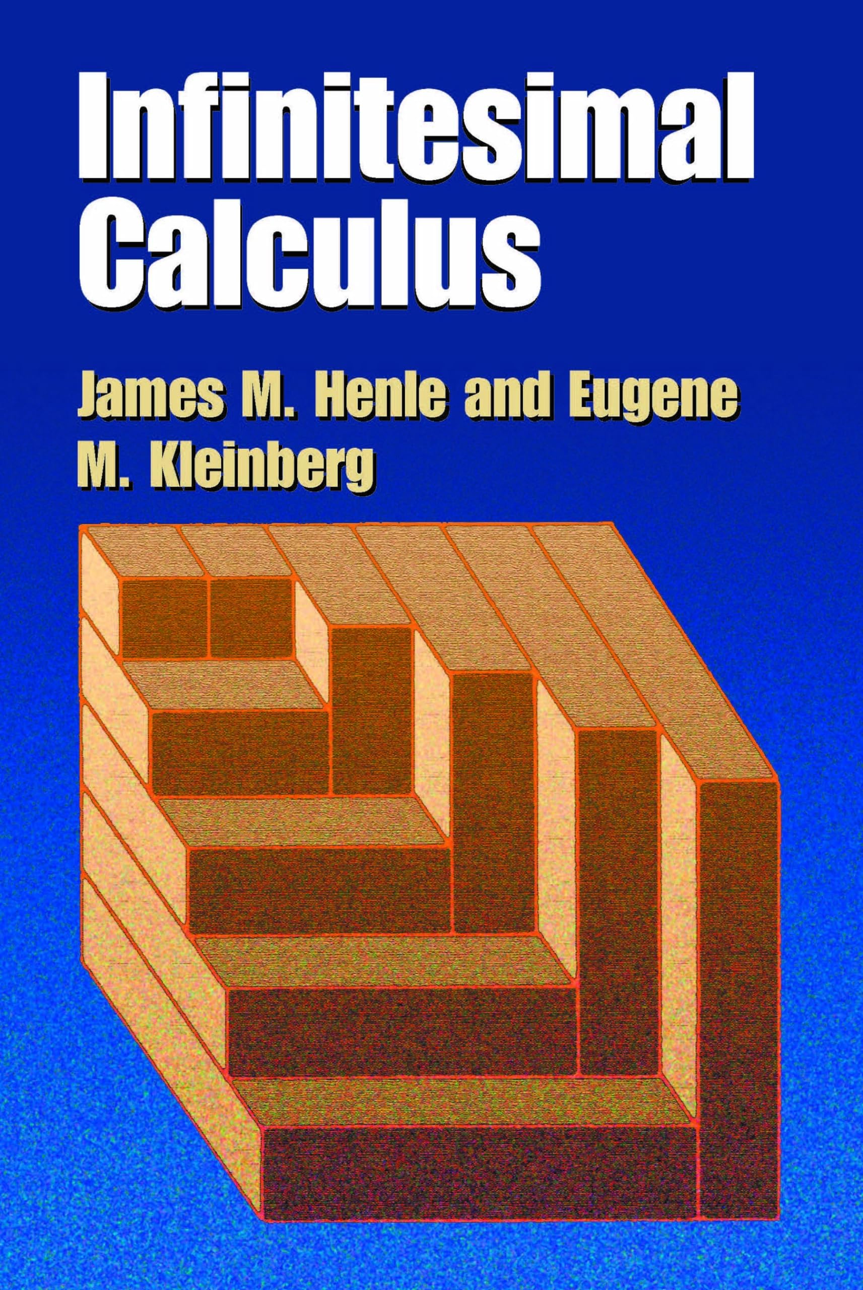 Infinitesimal Calculus (Dover Books On Mathematics)