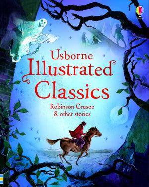 Illustrated Classics Robinson Crusoe & other stories (Illustrated Stories),Used