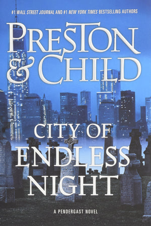 City of Endless Night (Agent Pendergast Series, 17),Used