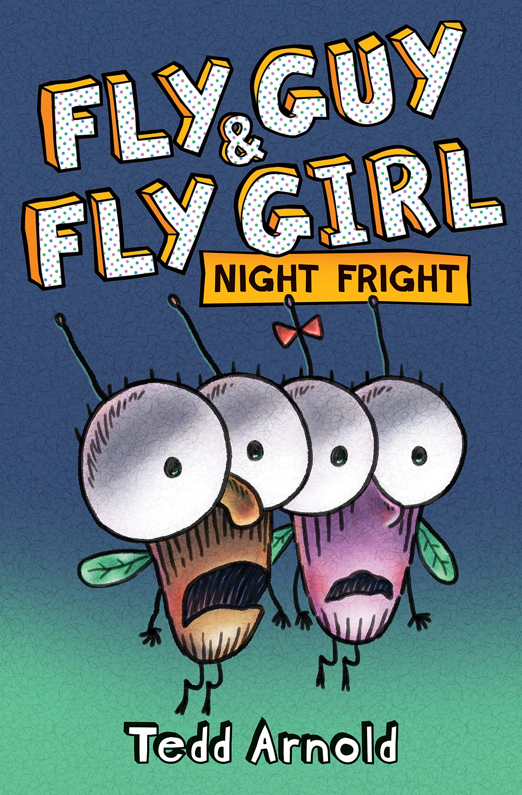 Fly Guy and Fly Girl: Night Fright,Used