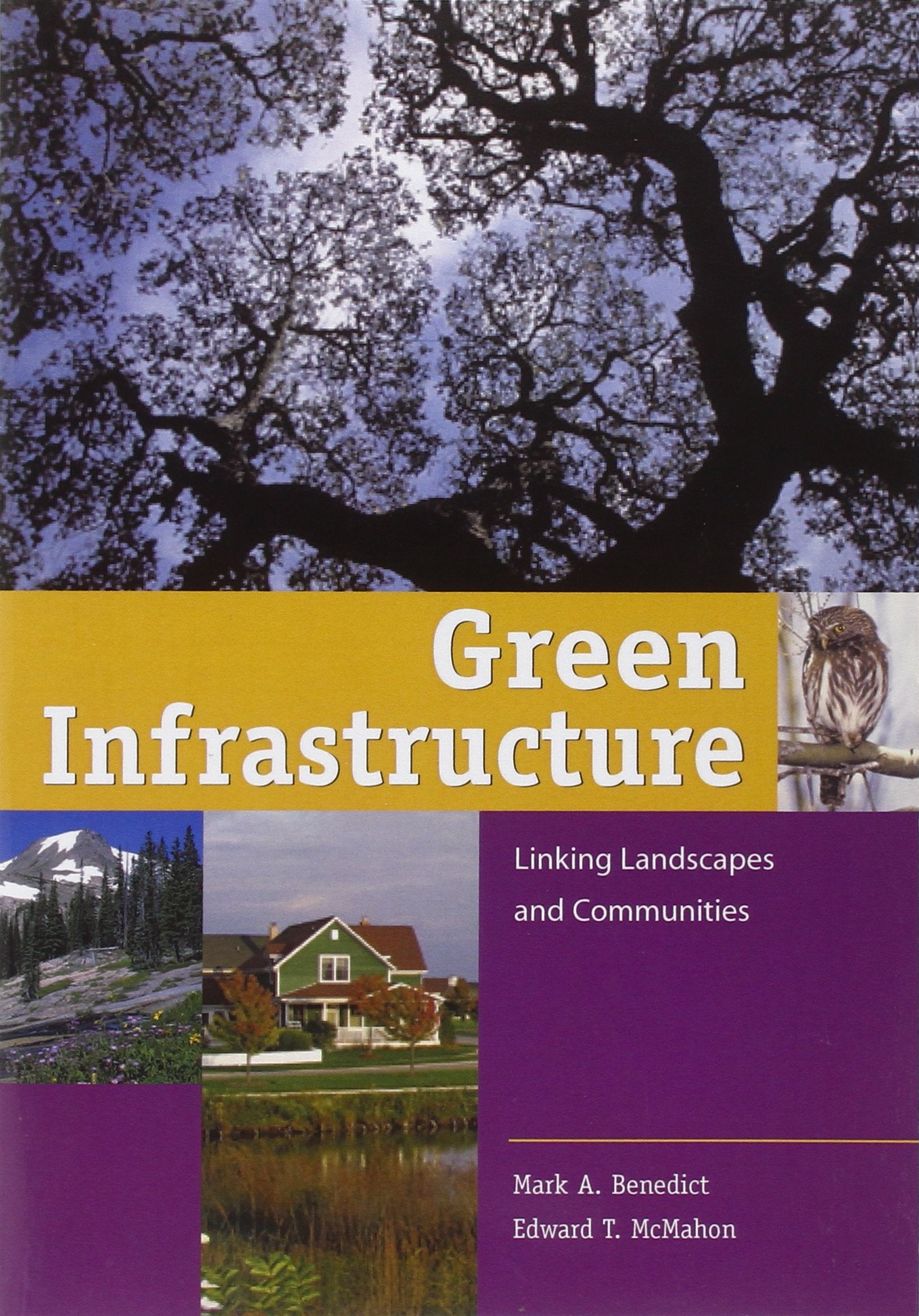 Green Infrastructure: Linking Landscapes and Communities,Used