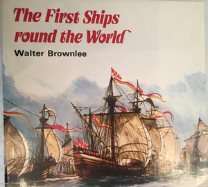 The First Ships Round the World (Cambridge Introduction to World History),Used