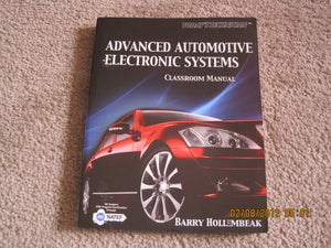 Classroom Manual  Today's Technician: Advanced Automotive Electronic Systems,Used