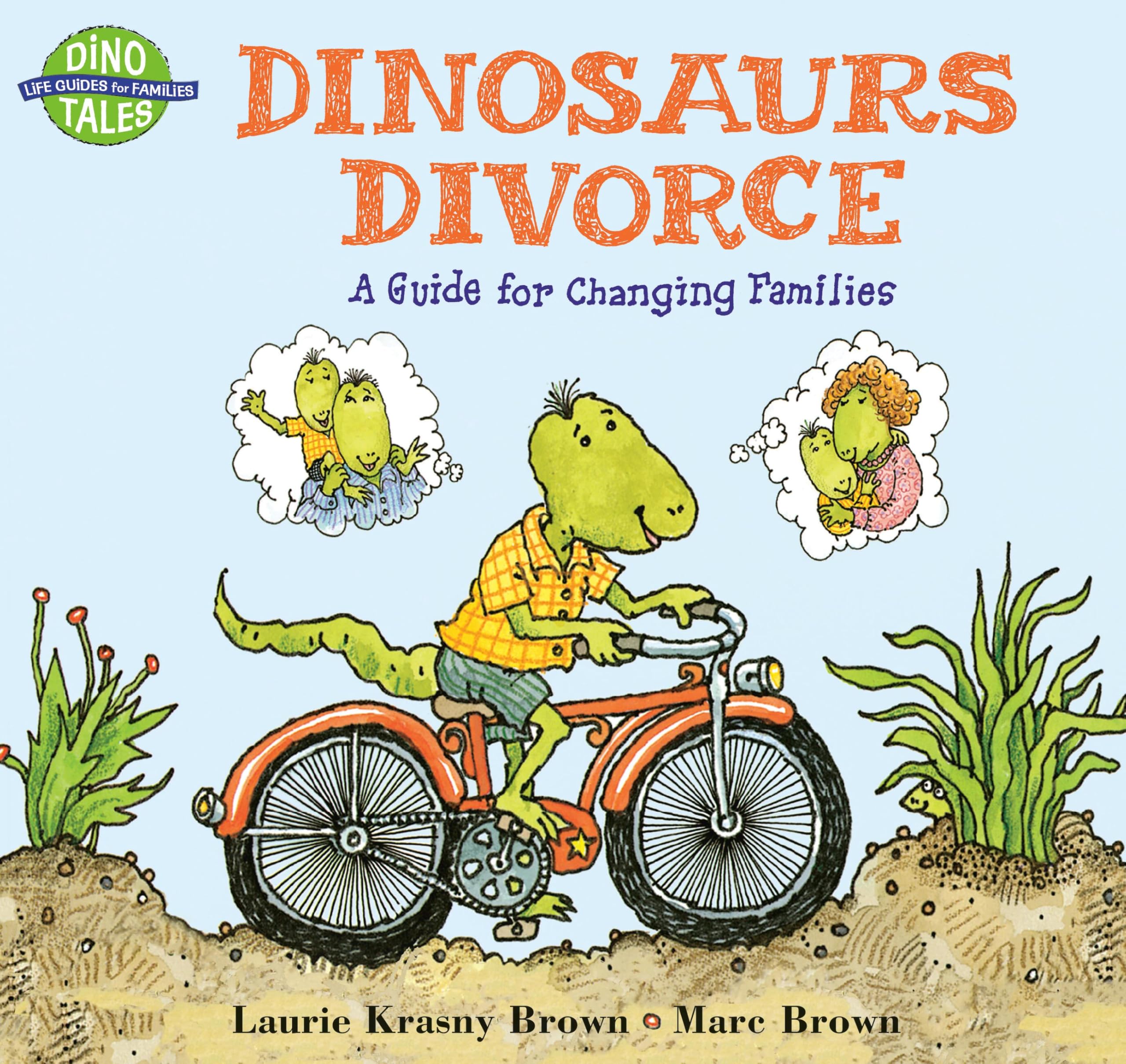 Dinosaurs Divorce (Dino Tales: Life Guides for Families),New