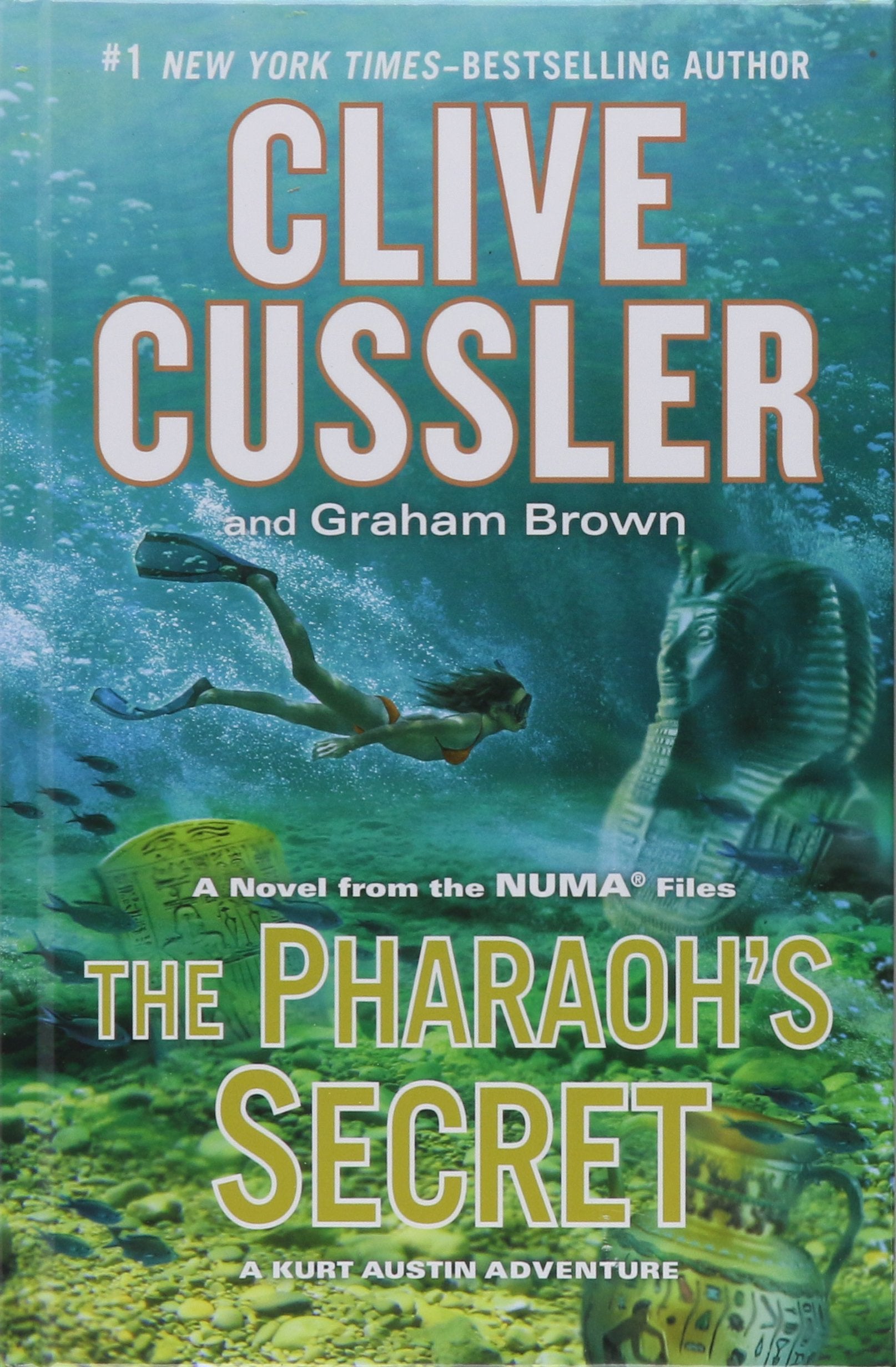 The Pharaoh's Secret: A Novel from the NUMA Files (A Kurt Austin Adventure),Used