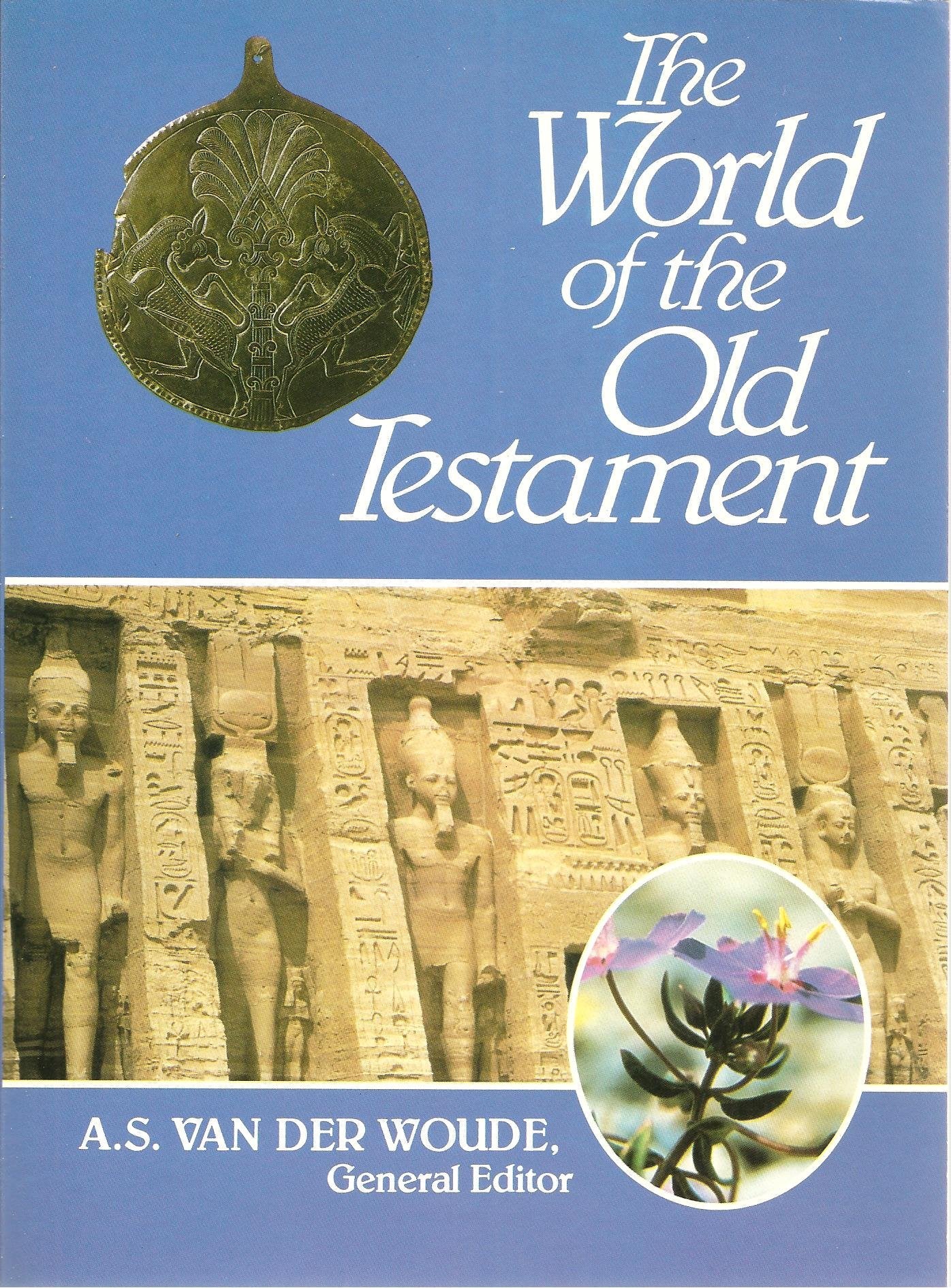 The World of the Old Testament (Bijbels Handboek. V. 2.) (English and Dutch Edition),Used