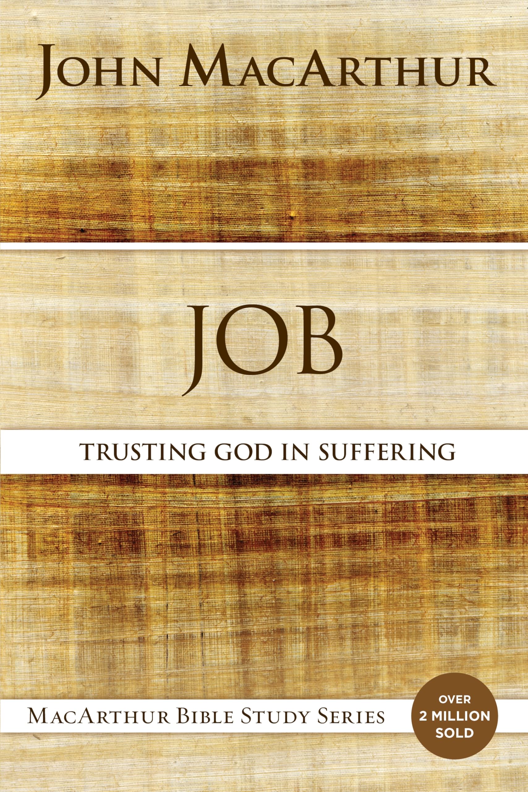 Job: Trusting God in Suffering (MacArthur Bible Studies),Used