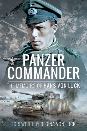 Panzer Commander: The Memoirs of Hans von Luck,Used