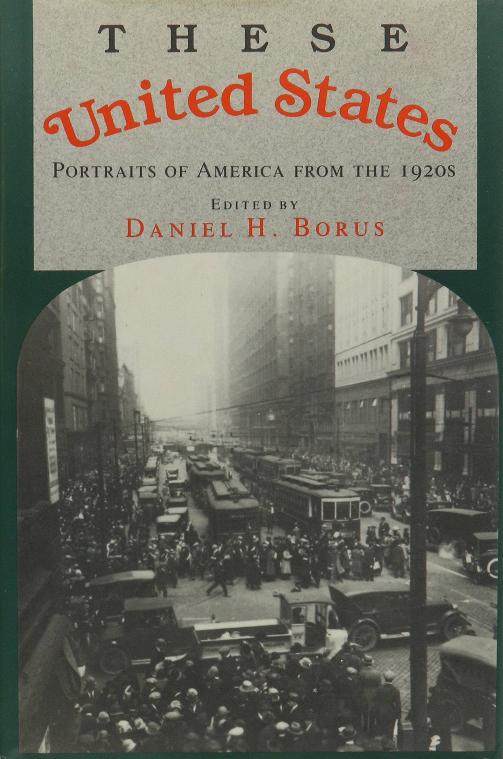 These United States: Portraits of America from the 1920s,Used