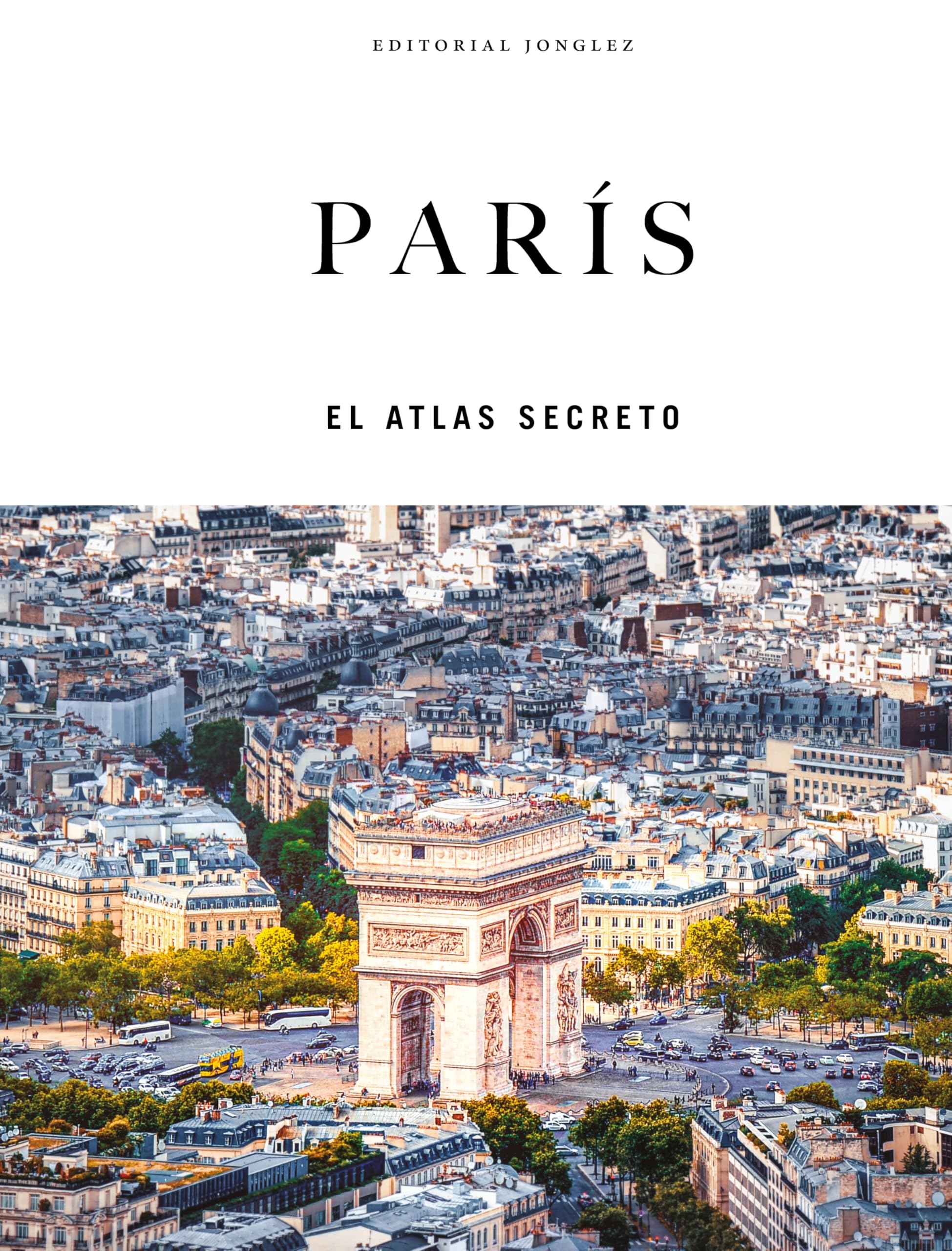 Pars  El Atlas Secreto (Spanish Edition)