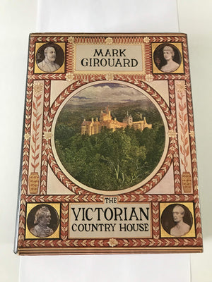 The Victorian Country House,New