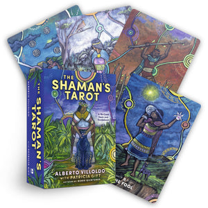 The ShamanS Tarot: A 78Card Deck And Guidebook