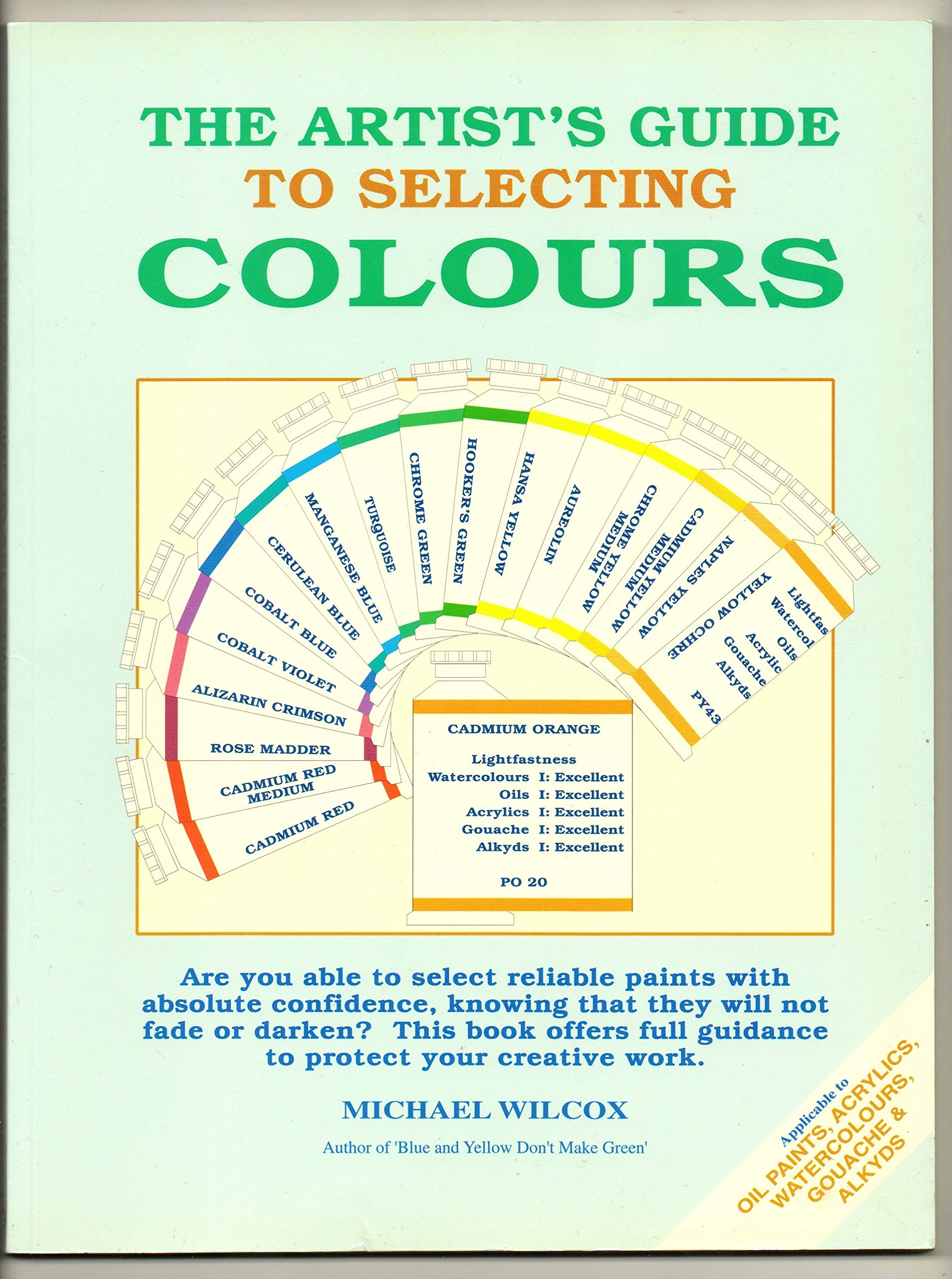 The Artist's Guide to Selecting Colors,New