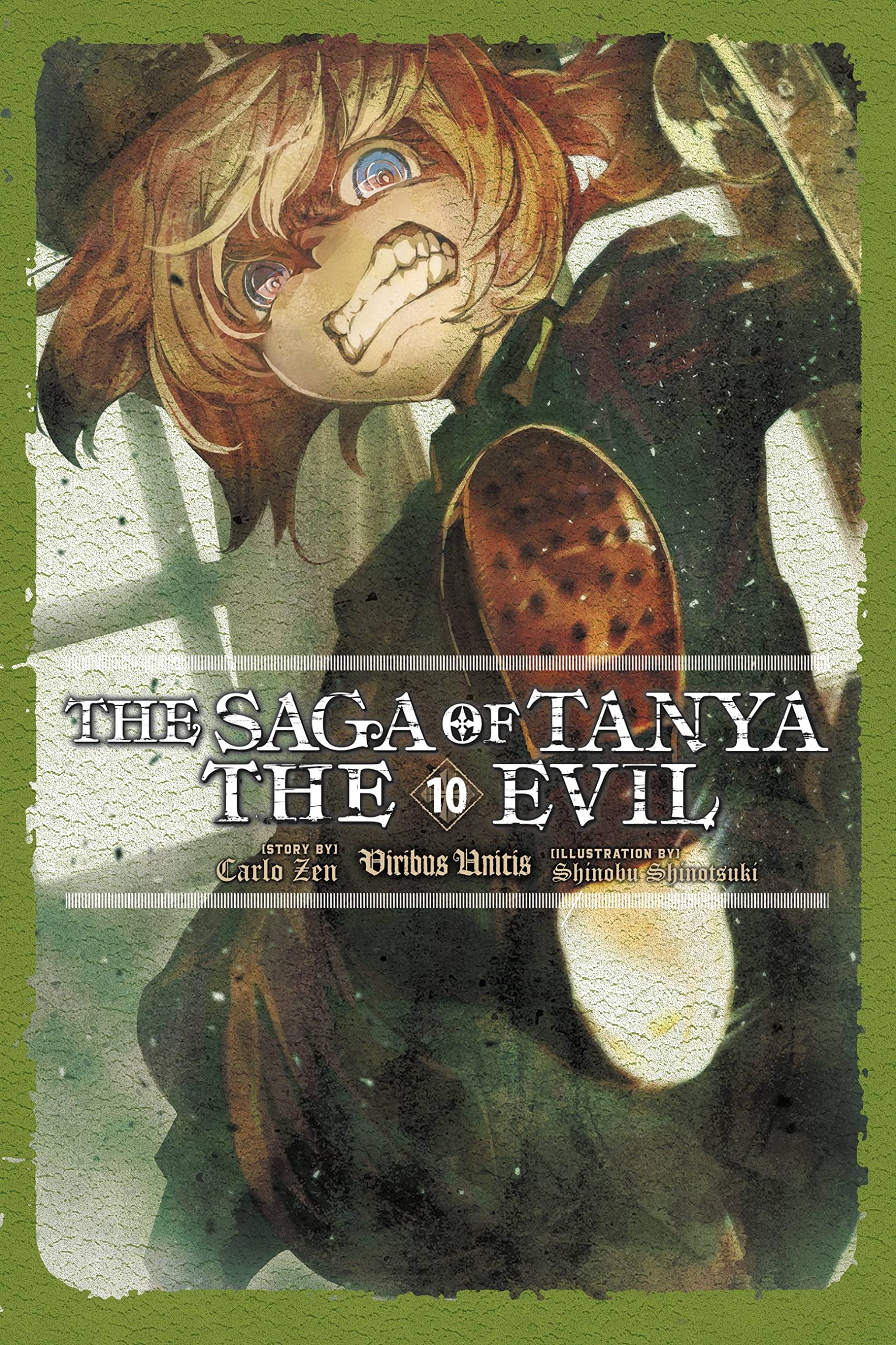 The Saga of Tanya the Evil, Vol. 10 (light novel): Viribus Unitis (The Saga of Tanya the Evil (light novel), 10)