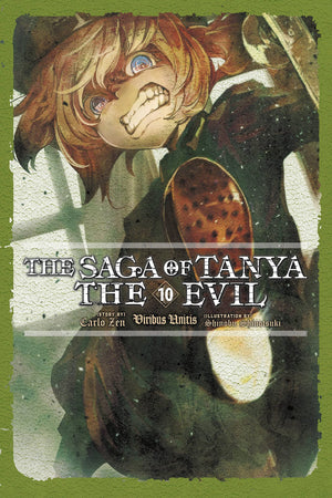 The Saga of Tanya the Evil, Vol. 10 (light novel): Viribus Unitis (The Saga of Tanya the Evil (light novel), 10)