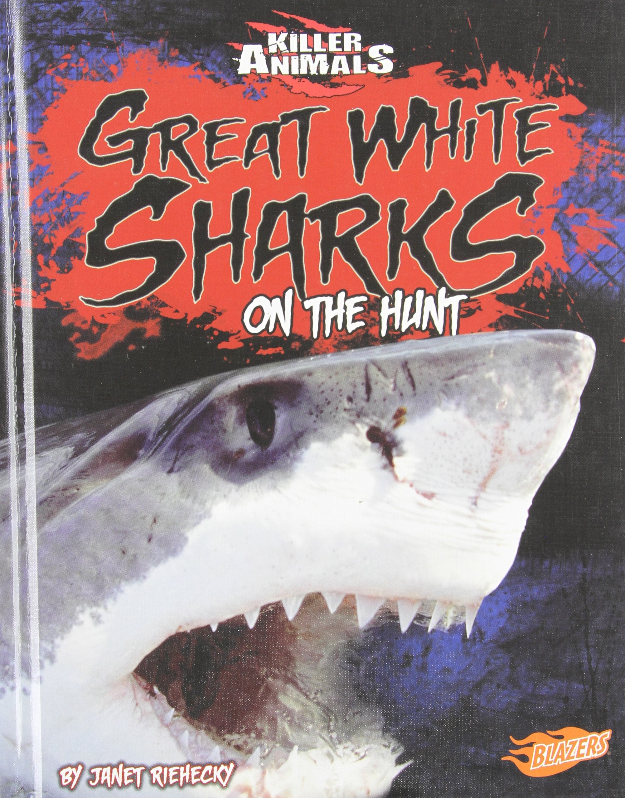 Great White Sharks: On the Hunt (Killer Animals),Used