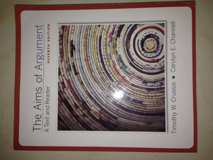 The Aims of Argument: Text and Reader,Used