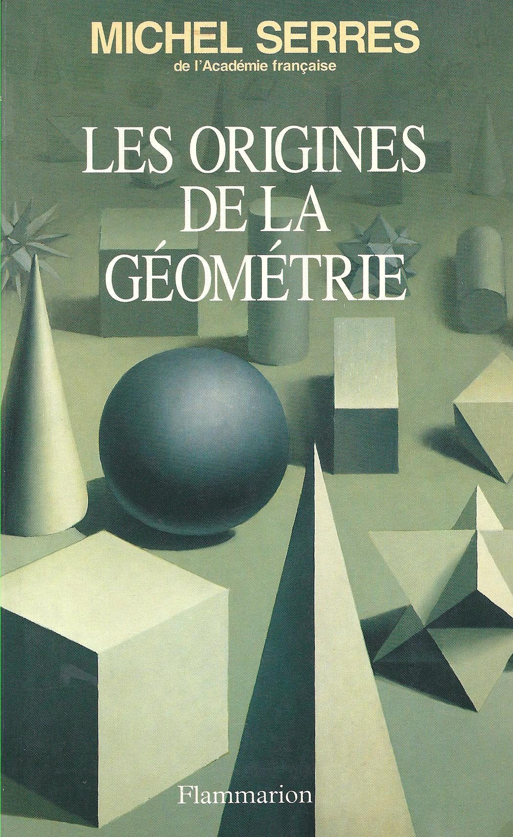 Les Origines de la gomtrie: Tiers livre des fondations,Used
