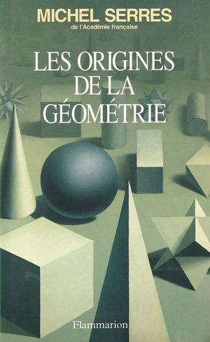 Les Origines de la gomtrie: Tiers livre des fondations,Used