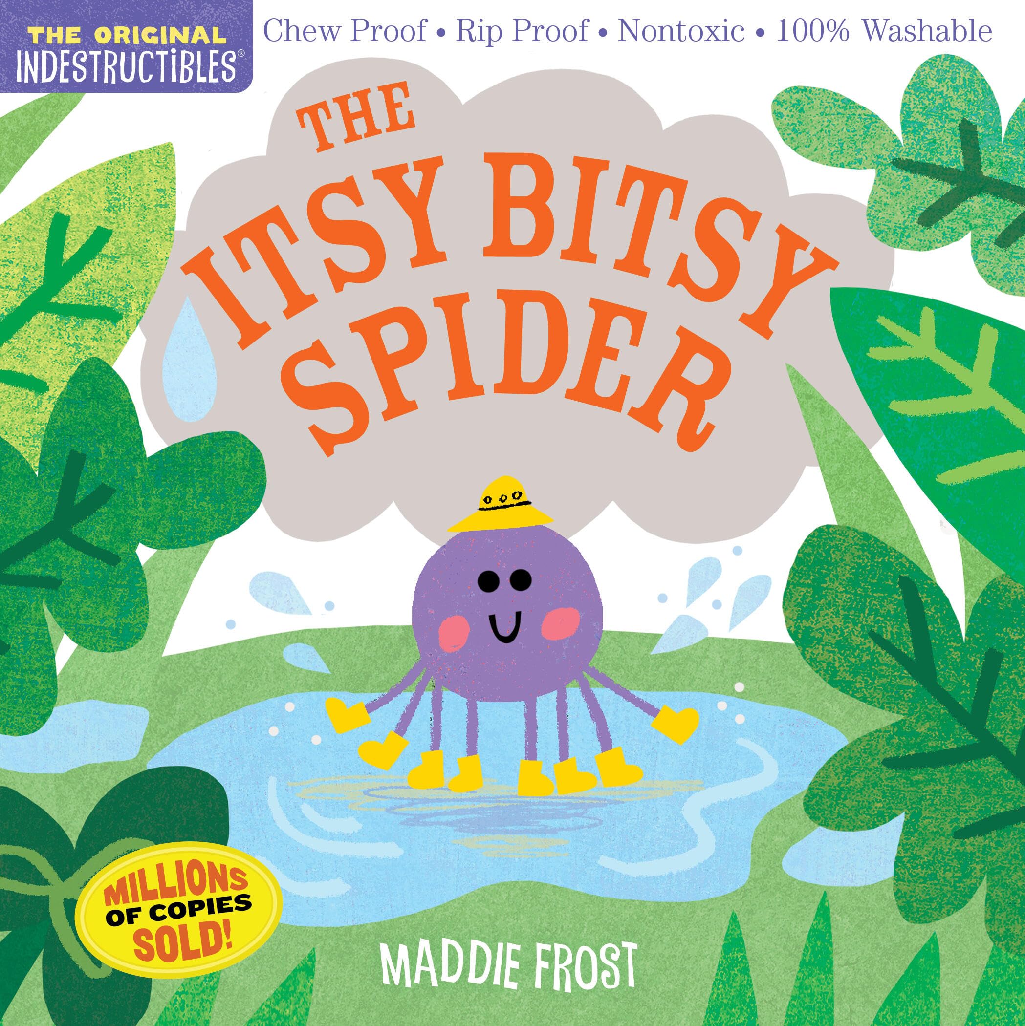 Indestructibles: The Itsy Bitsy Spider: Chew Proof ? Rip Proof ? Nontoxic ? 100% Washable (Book for Babies, Newborn Books, Safe ,New