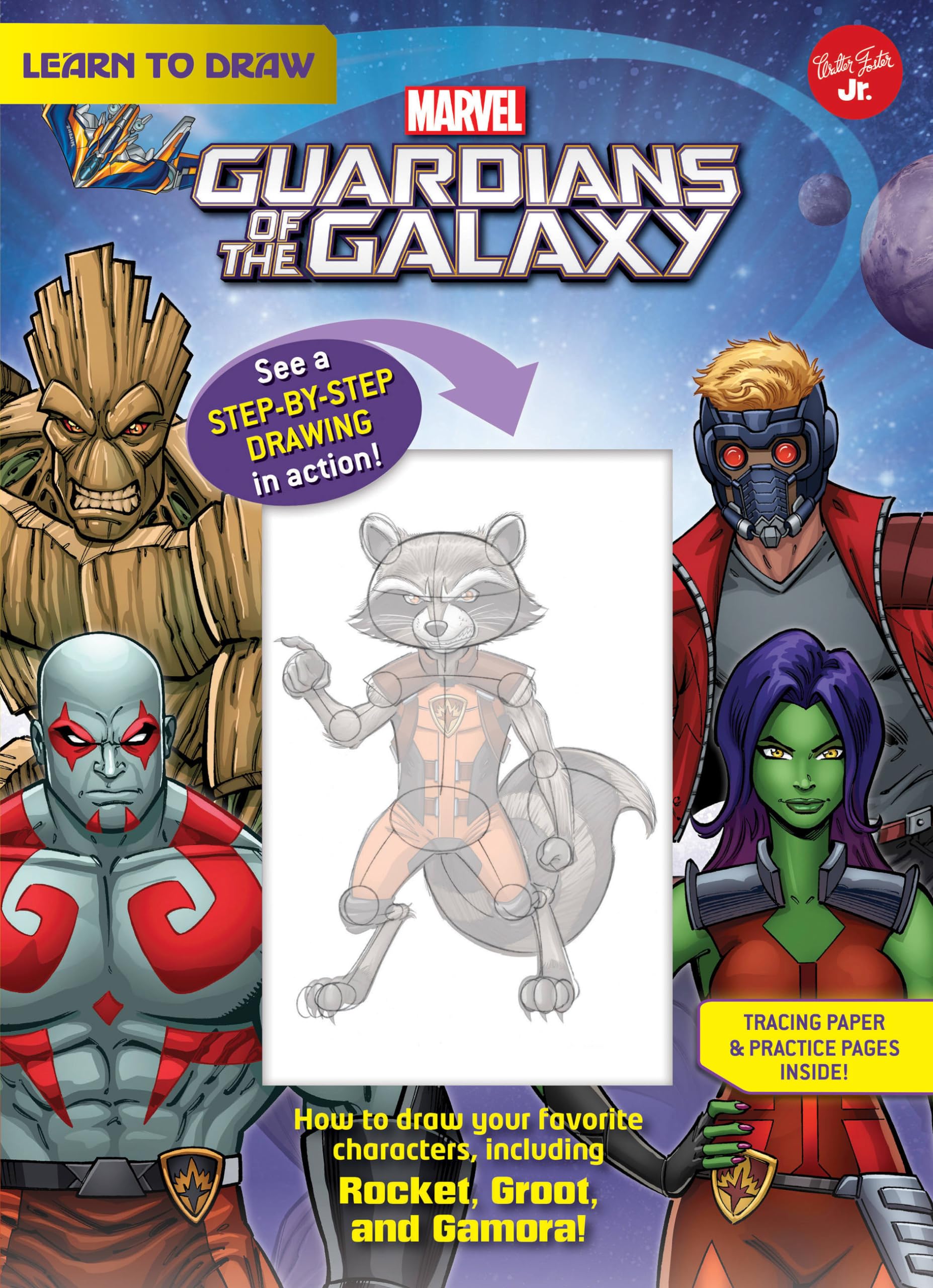 Learn to Draw Marvel Guardians of the Galaxy: How to draw your favorite characters, including Rocket, Groot, and Gamora! (Licens