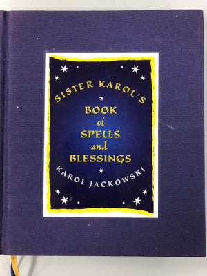 Sister Karol'S Book Of Spells And Blessings,Used