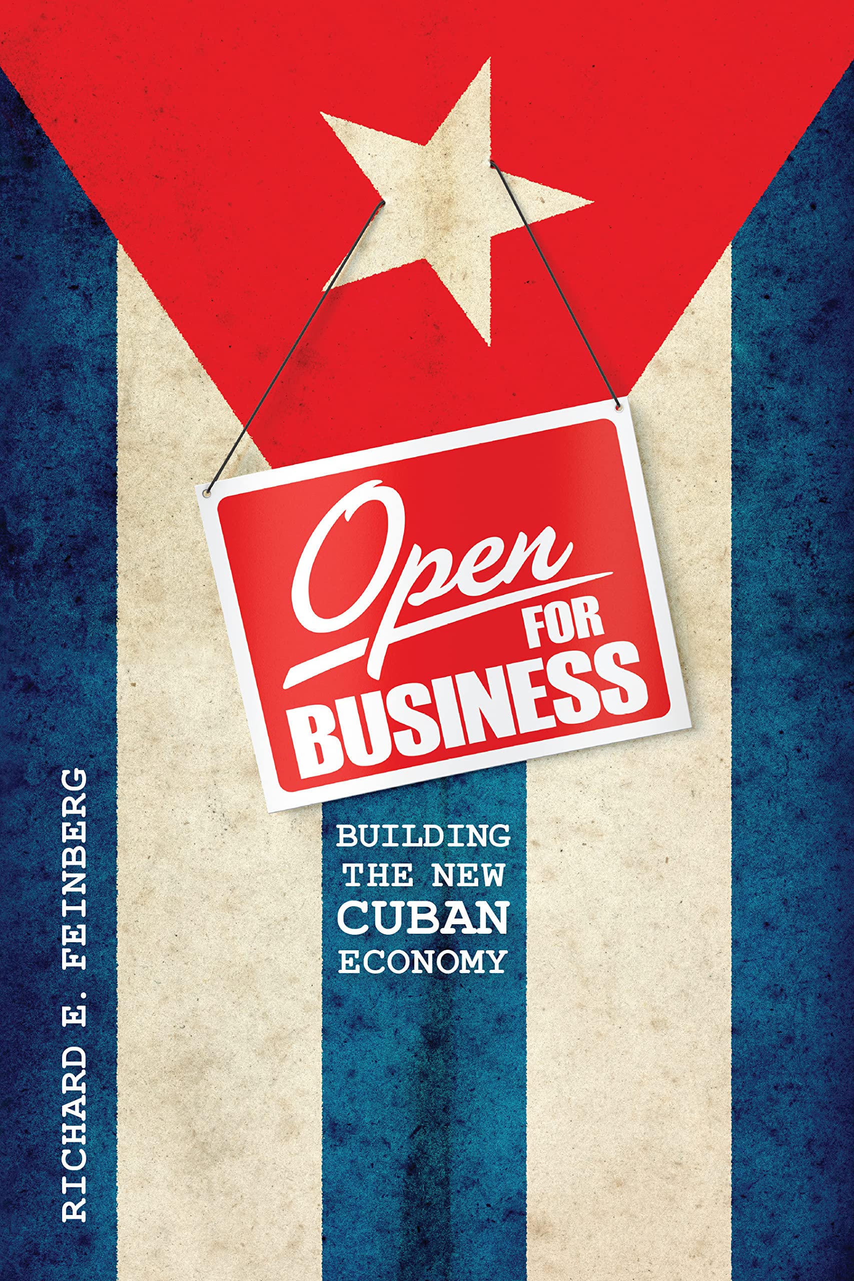 Open For Business: Building The New Cuban Economy,Used