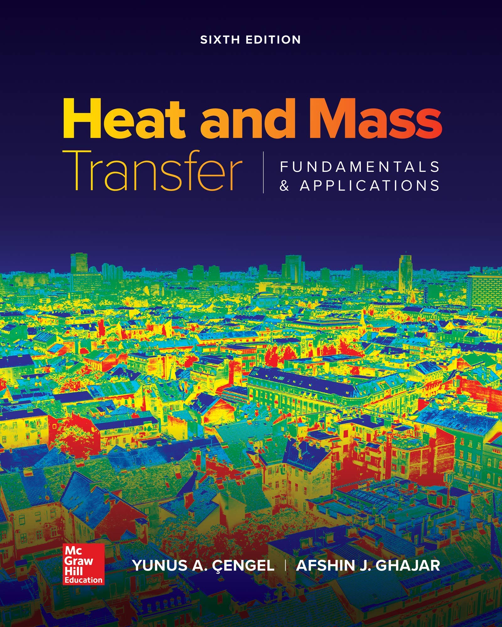 Heat and Mass Transfer: Fundamentals and Applications,Used
