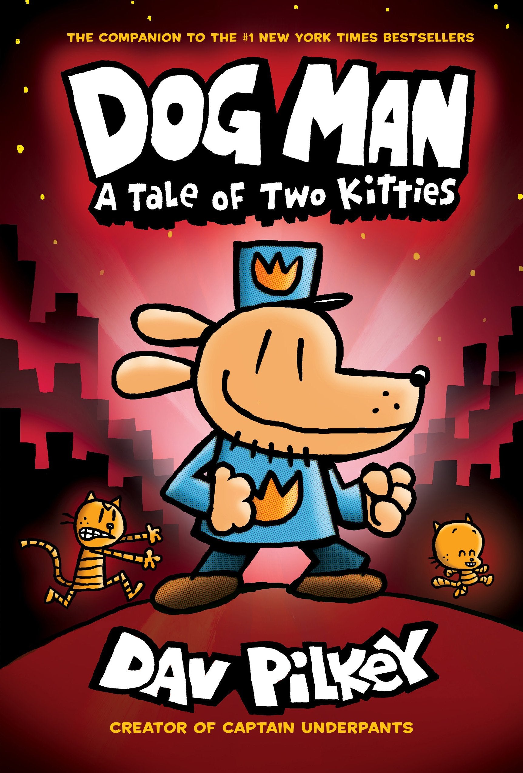 Dog Man: A Tale Of Two Kitties: From The Creator Of Captain Underpants (Dog Man #3),Used