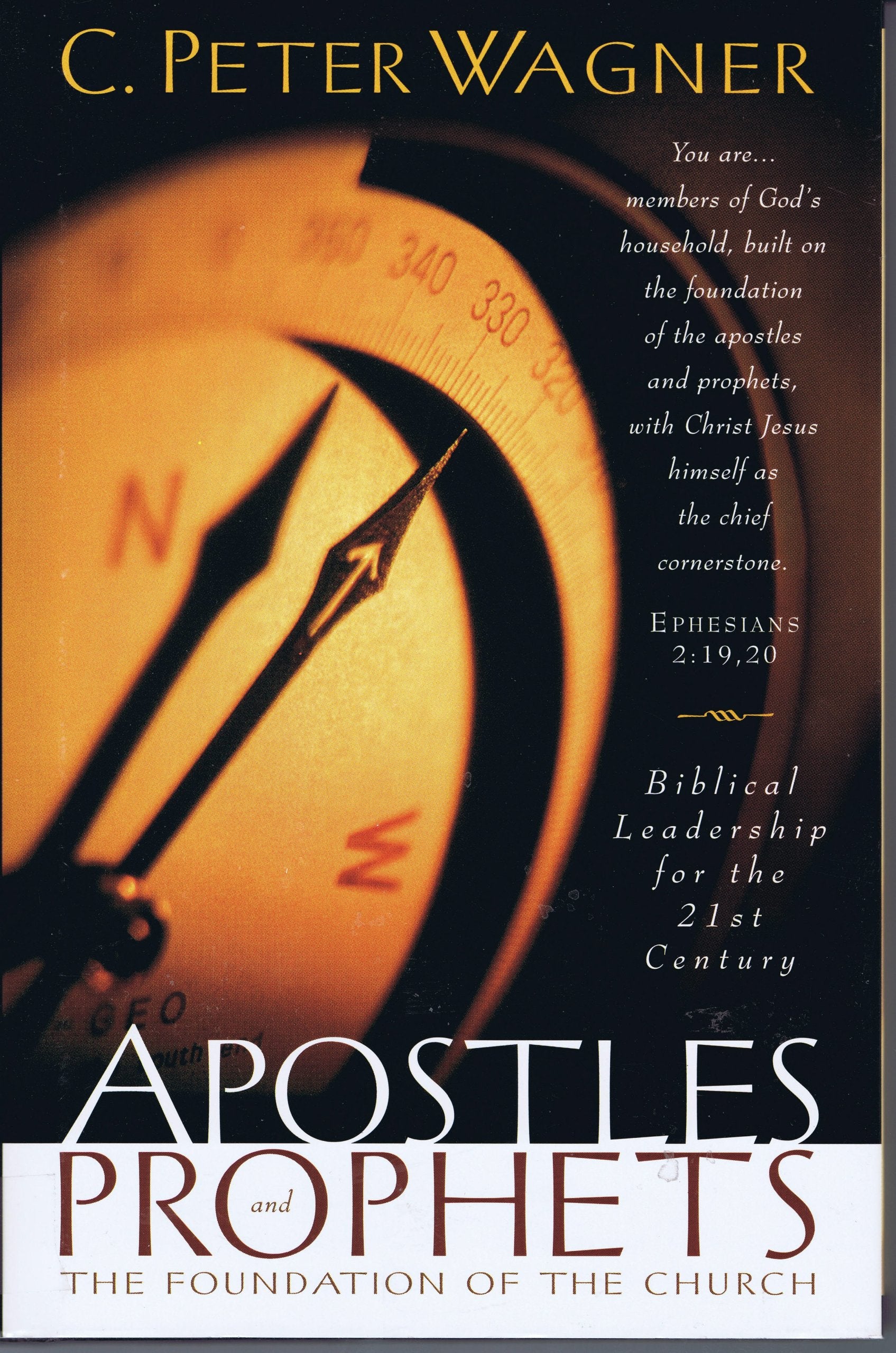 Apostles and Prophets: The Foundation of the Church,Used