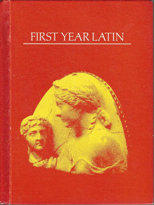 First Year Latin (English And Latin Edition)