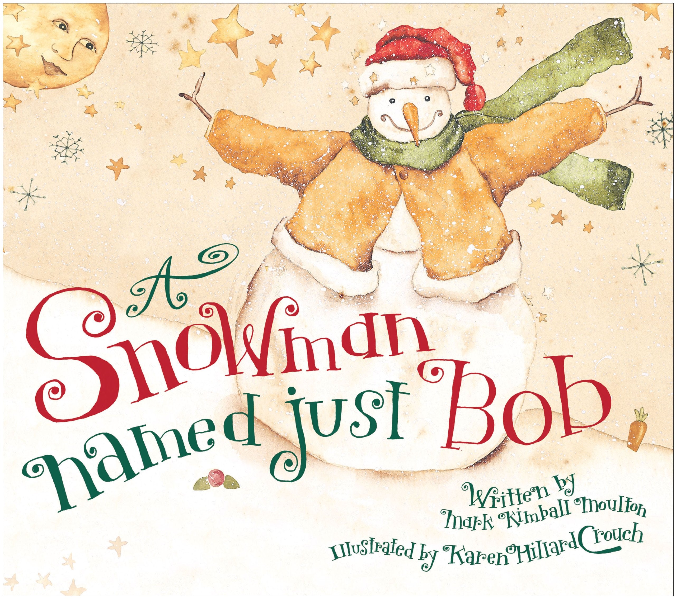 A Snowman Named Just Bob,Used