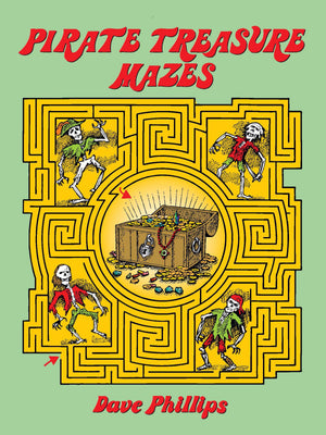 Pirate Treasure Mazes (Dover Kids Activity Books),New
