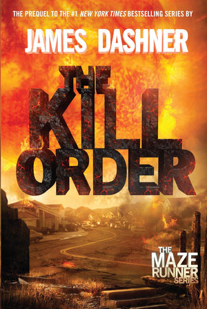 The Kill Order (The Maze Runner)-used
