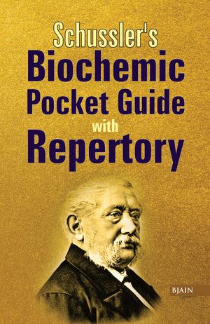Schusslers Biochemic Pocket Guide With Repertory