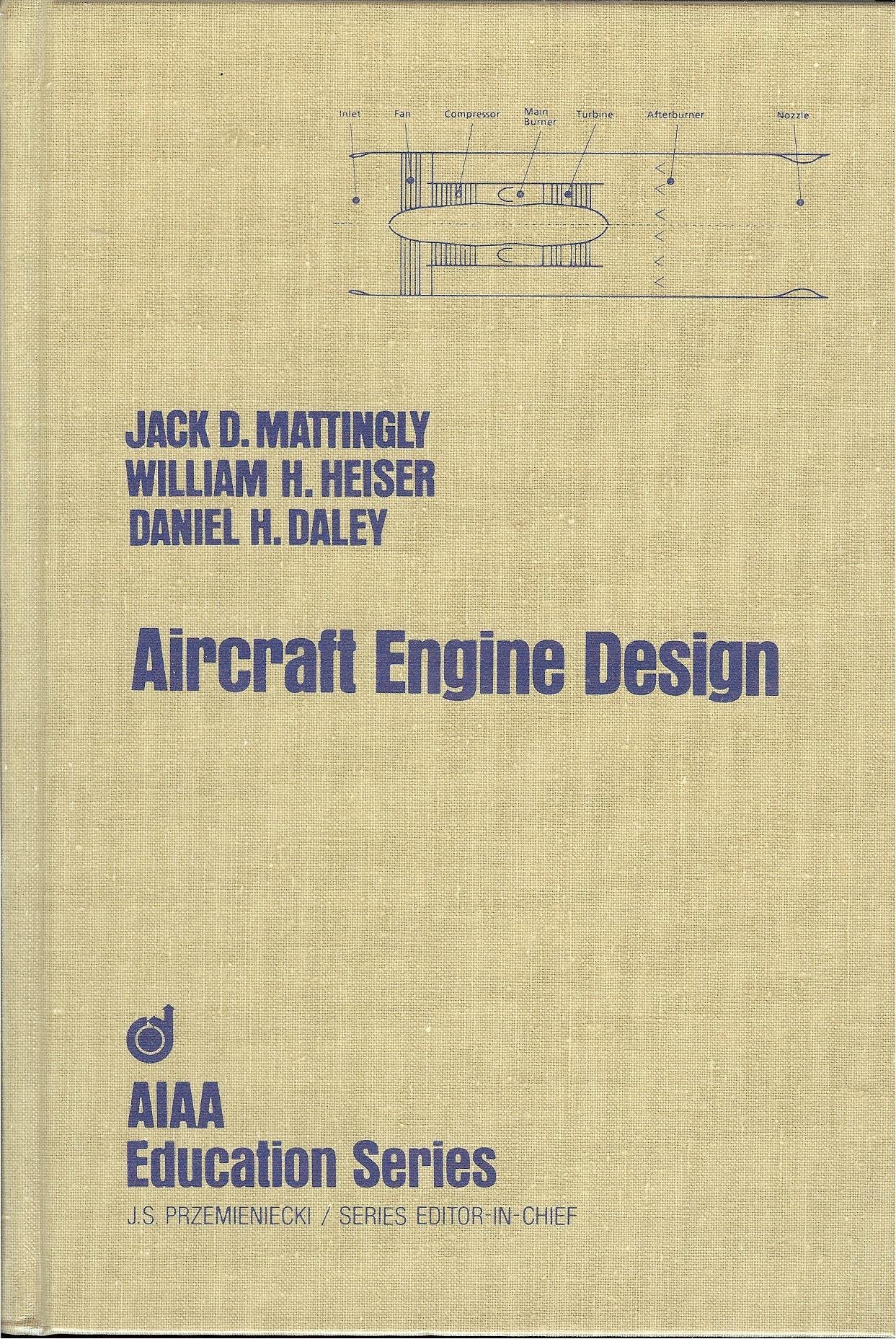 Aircraft Engine Design (Aiaa Education Series)