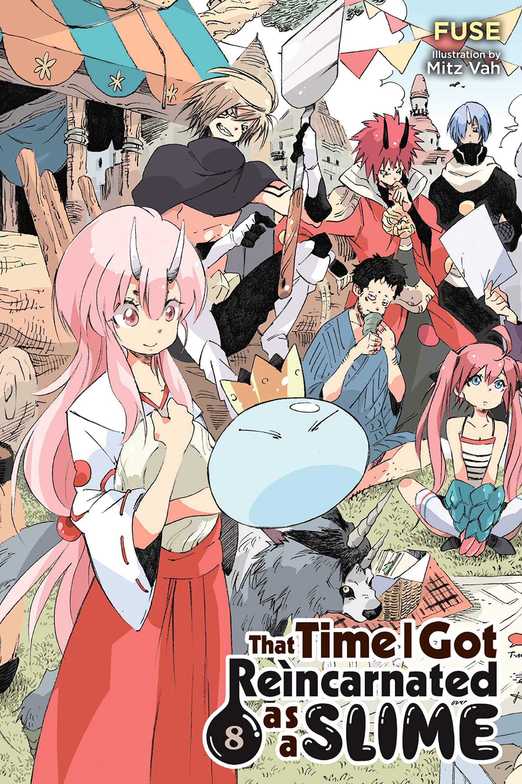 That Time I Got Reincarnated as a Slime, Vol. 8 (light novel) (Volume 8) (That Time I Got Reincarnated as a Slime (light novel),,Used